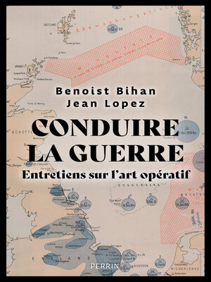 cover image of Conduire la guerre
